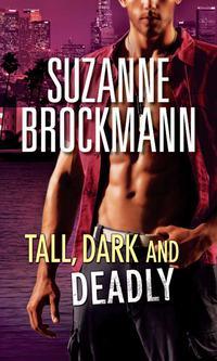 Tall, Dark and Deadly: Get Lucky, Suzanne  Brockmann аудиокнига. ISDN42446170