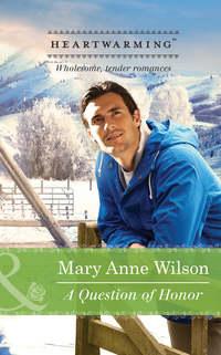 A Question Of Honor - Mary Wilson