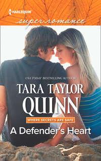 A Defender′s Heart - Tara Quinn