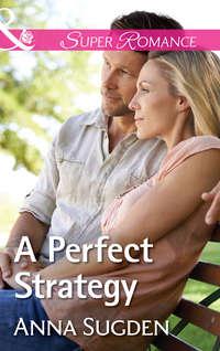 A Perfect Strategy, Anna  Sugden audiobook. ISDN42446338