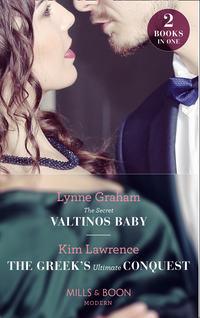 The Secret Valtinos Baby: The Secret Valtinos Baby - Линн Грэхем