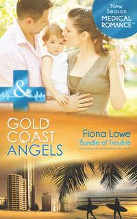 Gold Coast Angels: Bundle of Trouble, Fiona  Lowe аудиокнига. ISDN42447018