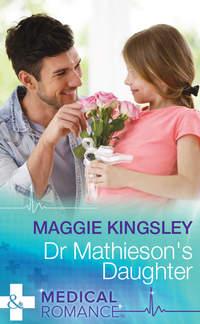 Dr Mathieson′s Daughter, Maggie  Kingsley audiobook. ISDN42447282