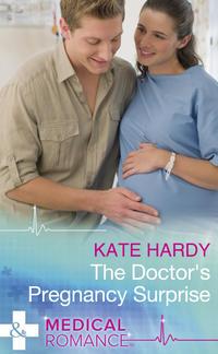 The Doctor′s Pregnancy Surprise - Kate Hardy