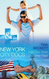 Hot Doc From Her Past, Tina  Beckett аудиокнига. ISDN42447466