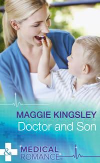 Doctor And Son, Maggie  Kingsley audiobook. ISDN42447618