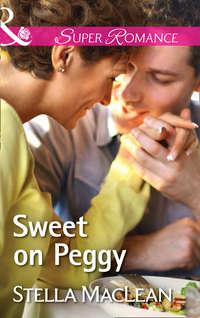 Sweet On Peggy, Stella  MacLean audiobook. ISDN42448650