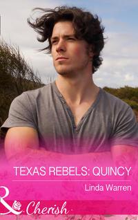 Texas Rebels: Quincy, Linda  Warren audiobook. ISDN42448810