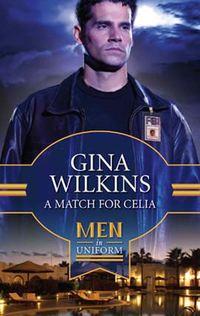 A Match for Celia, GINA  WILKINS audiobook. ISDN42448858