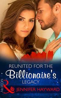 Reunited For The Billionaires Legacy - Amanda Cinelli