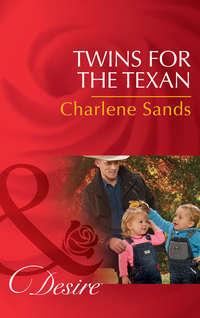 Twins For The Texan, Charlene  Sands audiobook. ISDN42449562