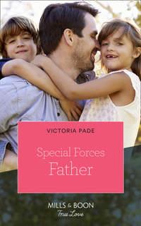 Special Forces Father, Victoria  Pade audiobook. ISDN42449626