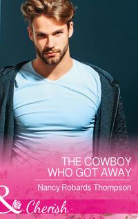 The Cowboy Who Got Away