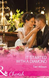 It Started With A Diamond, Teri  Wilson audiobook. ISDN42449802