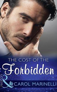 The Cost Of The Forbidden, Carol Marinelli аудиокнига. ISDN42449922