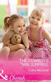 The Cowboys Twin Surprise - Cathy McDavid