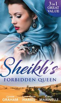 Sheikh′s Forbidden Queen: Zarif′s Convenient Queen / Gambling with the Crown - Линн Грэхем