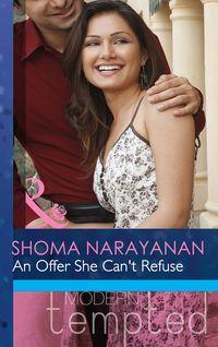 An Offer She Can′t Refuse, Shoma  Narayanan аудиокнига. ISDN42452563