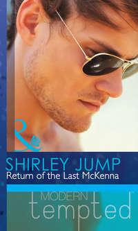 Return of the Last McKenna - Shirley Jump