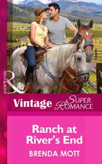 Ranch At River′s End, Brenda  Mott аудиокнига. ISDN42452947