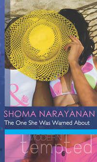 The One She Was Warned About, Shoma  Narayanan audiobook. ISDN42453163