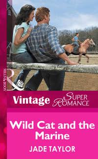 Wild Cat And The Marine, Jade  Taylor audiobook. ISDN42453347
