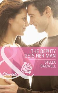 The Deputy Gets Her Man, Stella  Bagwell аудиокнига. ISDN42453515