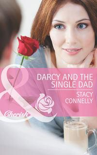 Darcy and the Single Dad, Stacy  Connelly аудиокнига. ISDN42453715