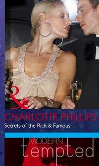 Secrets of the Rich & Famous, Charlotte  Phillips audiobook. ISDN42453827