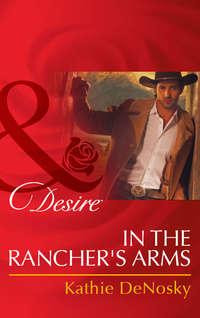 In the Rancher′s Arms