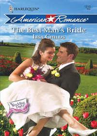 The Best Man′s Bride