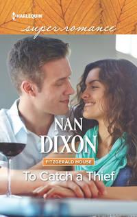 To Catch A Thief, Nan  Dixon аудиокнига. ISDN42454779