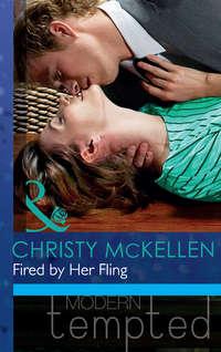 Fired by Her Fling, Christy McKellen audiobook. ISDN42454843