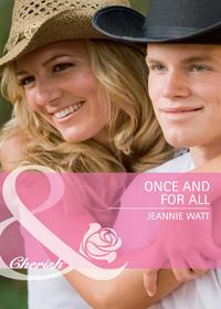 Once and for All - Jeannie Watt