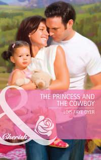 The Princess and the Cowboy,  audiobook. ISDN42455267