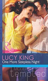 One More Sleepless Night, Lucy  King аудиокнига. ISDN42455435