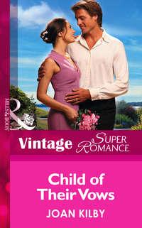 Child of Their Vows - Joan Kilby