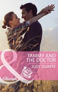 Tammy and the Doctor - Judy Duarte