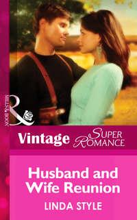 Husband and Wife Reunion, Linda  Style audiobook. ISDN42455995