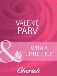 With A Little Help, Valerie  Parv audiobook. ISDN42456203