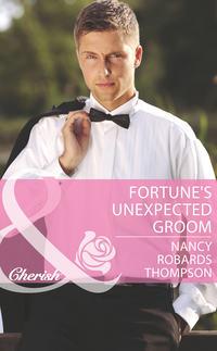 Fortune′s Unexpected Groom