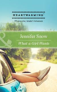 What a Girl Wants, Jennifer  Snow аудиокнига. ISDN42456819