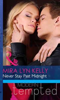 Never Stay Past Midnight,  audiobook. ISDN42456875