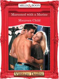 Marooned With a Marine - Maureen Child