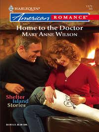 Home To The Doctor - Mary Wilson