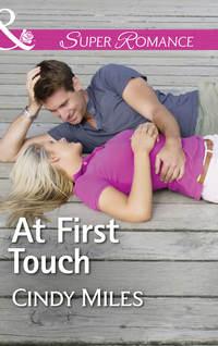 At First Touch - Cindy Miles