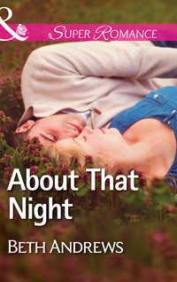 About That Night - Beth Andrews