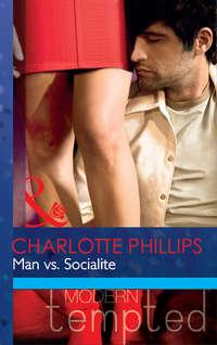 Man vs. Socialite, Charlotte  Phillips audiobook. ISDN42458235