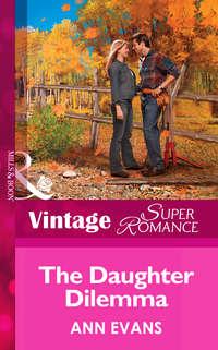 The Daughter Dilemma, Ann  Evans audiobook. ISDN42458403