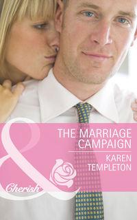 The Marriage Campaign, Karen Templeton аудиокнига. ISDN42458603